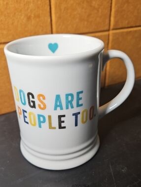 DOGS ARE PEOPLE TOO MUG